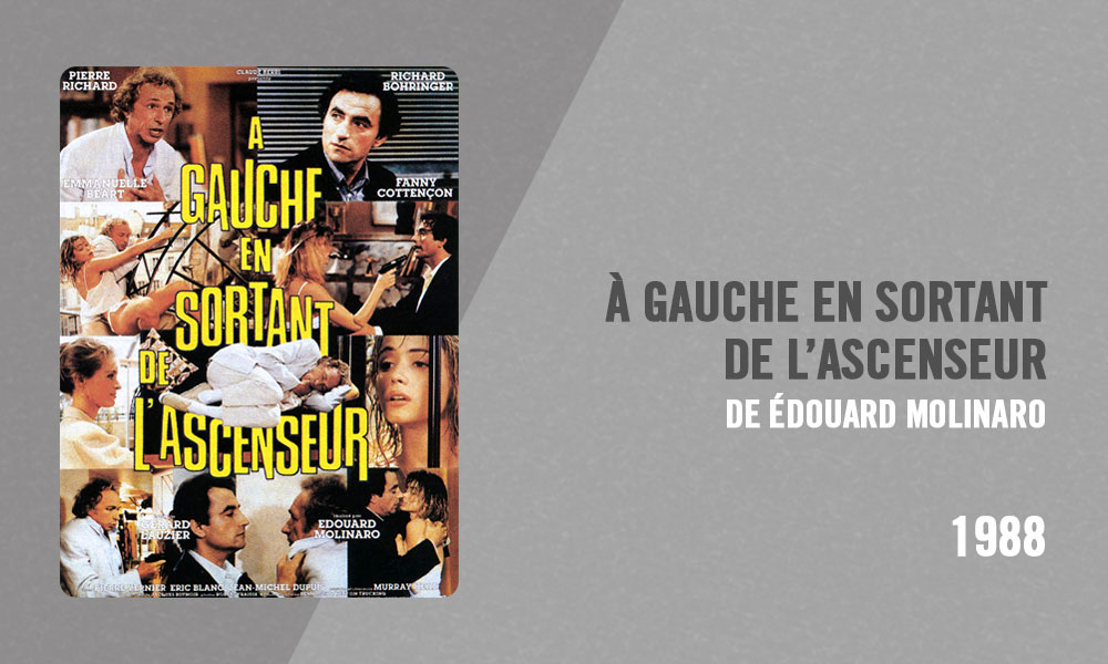 Filmographie Pierre Richard - À gauche en sortant de l'ascenseur (Édouard Molinaro, 1988)