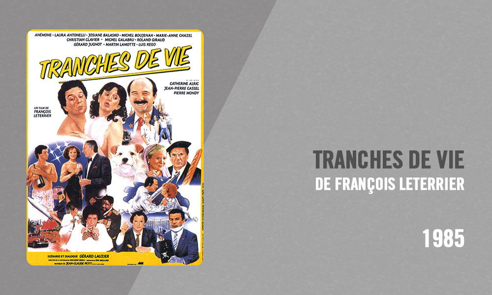 Filmographie Pierre Richard - Tranches de vie (François Leterrier, 1985)