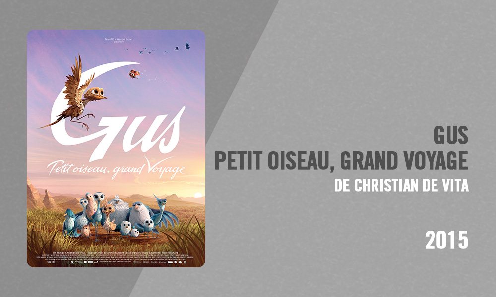 Filmographie Pierre Richard - Gus, petit oiseau grand voyage (Christian de Vita, 2015)