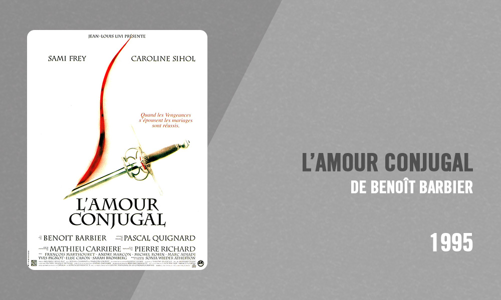 Filmographie Pierre Richard - L'Amour conjugal (Benoît Barbier, 1995)