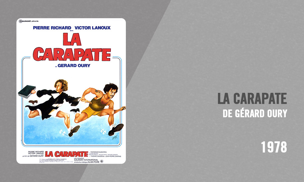 Filmographie Pierre Richard - La Carapate (Gérard Oury, 1978)