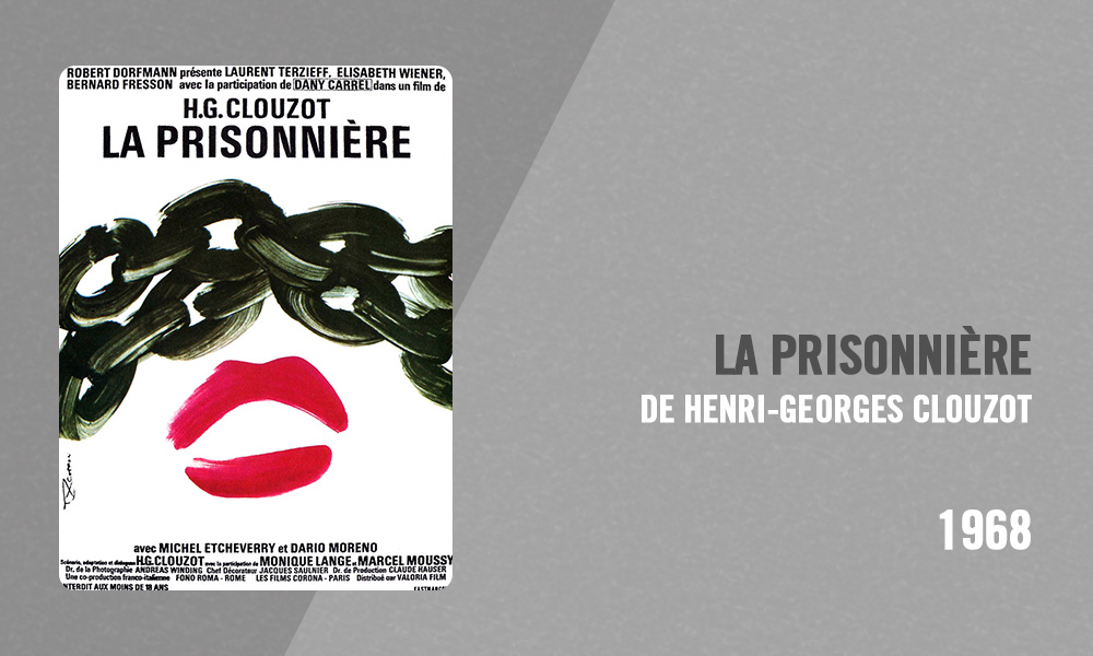 Filmographie Pierre Richard - La Prisonnière (Henri-Georges Clouzot, 1968)