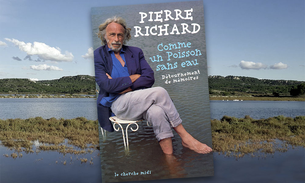 Comme un poisson sans eau - Détournement de mémoires de Pierre Richard (Le Cherche midi)