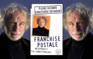 Franchise Postale de Pierre Richard et Christophe Duthuron (Le Cherche Midi)